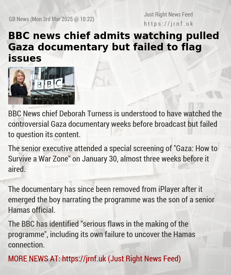 BBC news chief admits watching pulled Gaza documentary but failed to flag issues