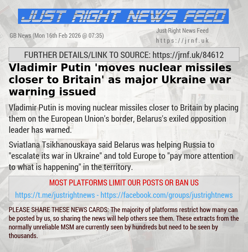 Vladimir Putin ’moves nuclear missiles closer to Britain’ as major Ukraine war warning issued