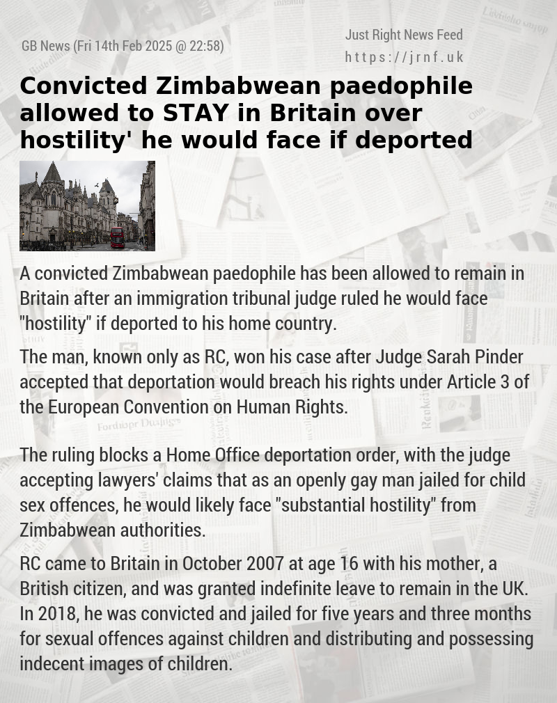 Convicted Zimbabwean paedophile allowed to STAY in Britain over ‘hostility’ he would face if deported​