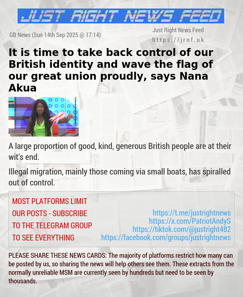 It is time to take back control of our British identity and wave the flag of our great union proudly, says Nana Akua