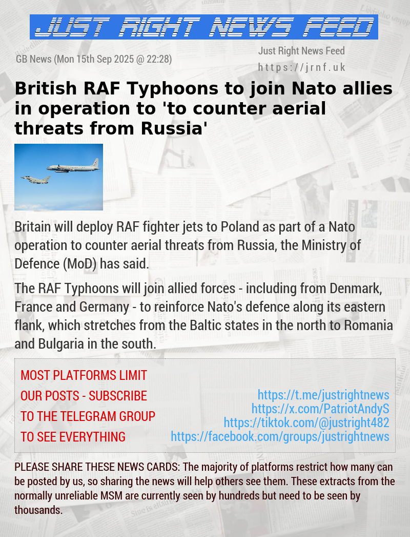 British RAF Typhoons to join Nato allies in operation to ’to counter aerial threats from Russia’