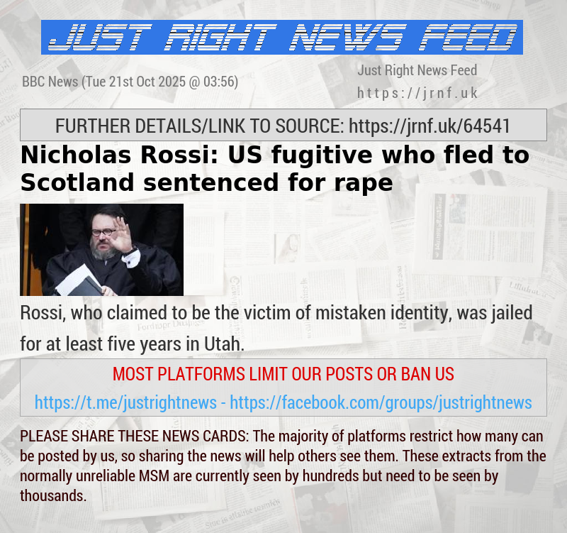 Nicholas Rossi: US fugitive who fled to Scotland sentenced for rape