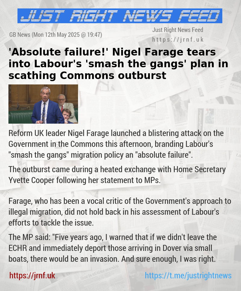 ’Absolute failure!’ Nigel Farage tears into Labour’s ’smash the gangs’ plan in scathing Commons outburst