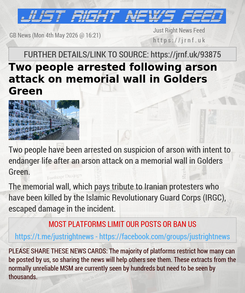 Two people arrested following arson attack on memorial wall in Golders Green