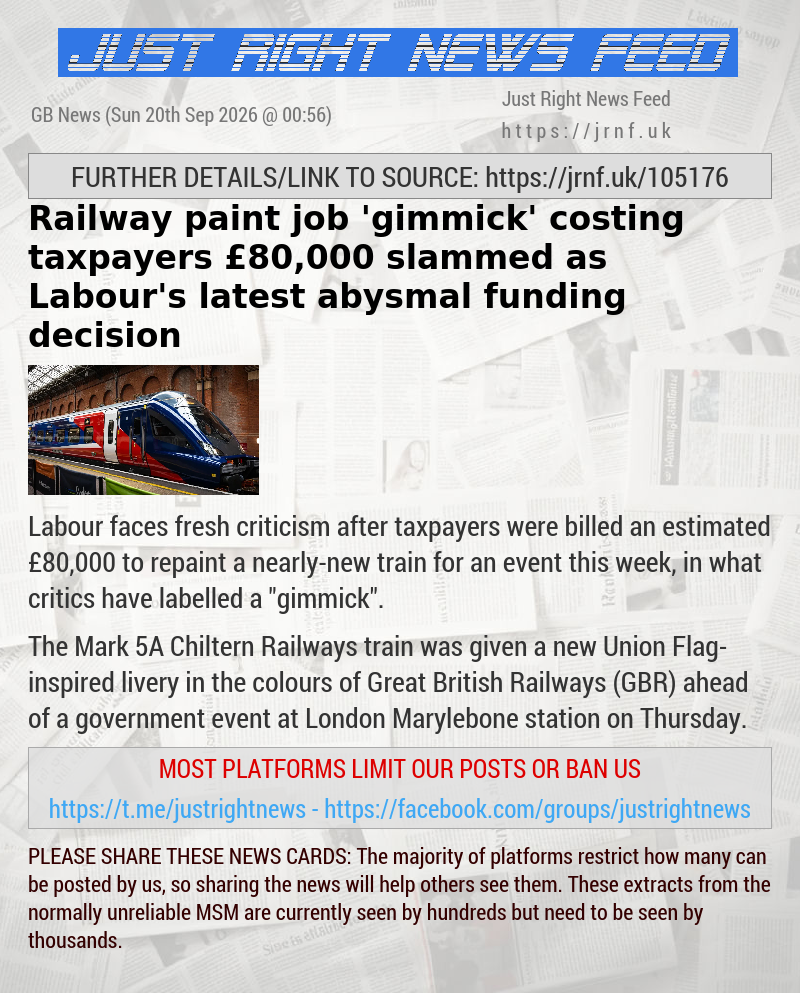 Railway paint job ’gimmick’ costing taxpayers &pound;80,000 slammed as Labour’s latest abysmal funding decision