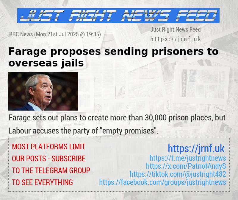 Farage proposes sending prisoners to overseas jails
