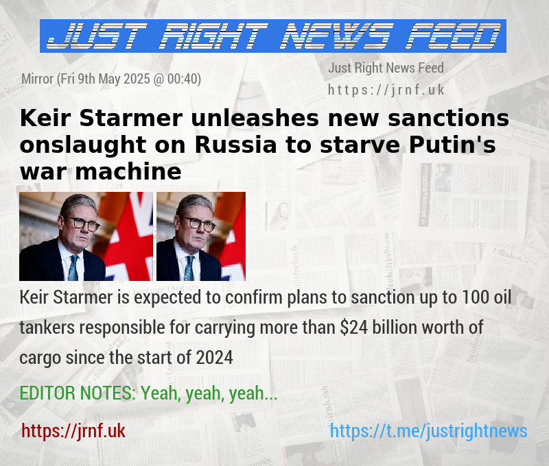 Keir Starmer unleashes new sanctions onslaught on Russia to starve Putin’s war machine