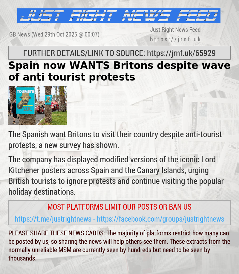Spain now WANTS Britons — despite wave of anti—tourist protests