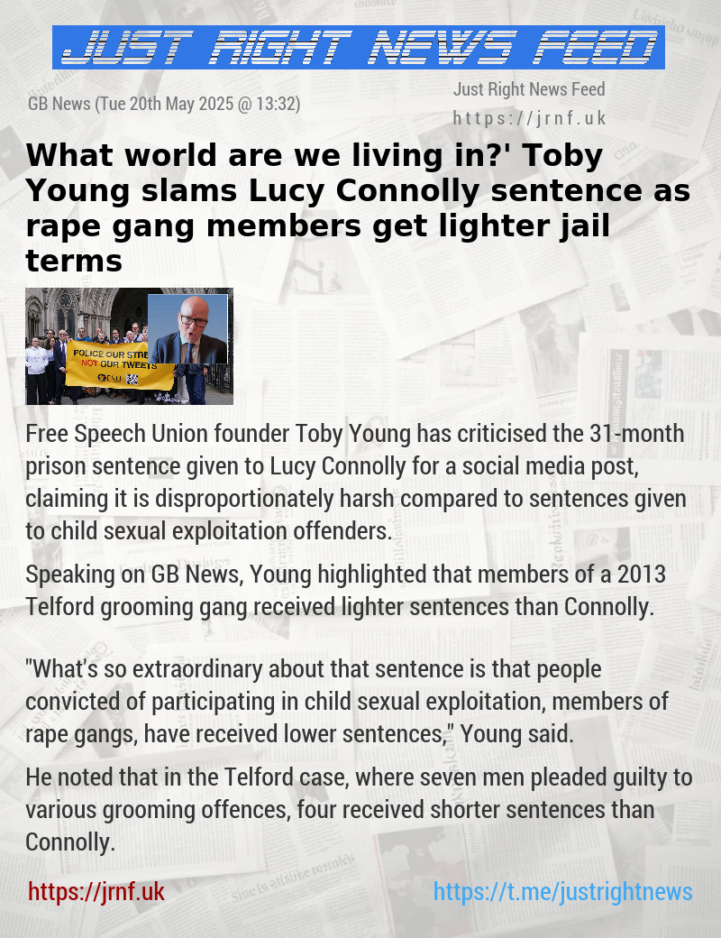 ‘What world are we living in?’ Toby Young slams Lucy Connolly sentence as rape gang members get lighter jail terms