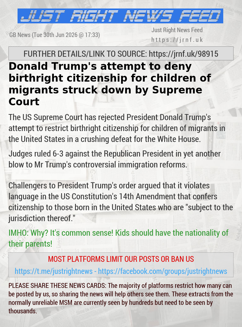 Donald Trump’s attempt to deny birthright citizenship for children of migrants struck down by Supreme Court