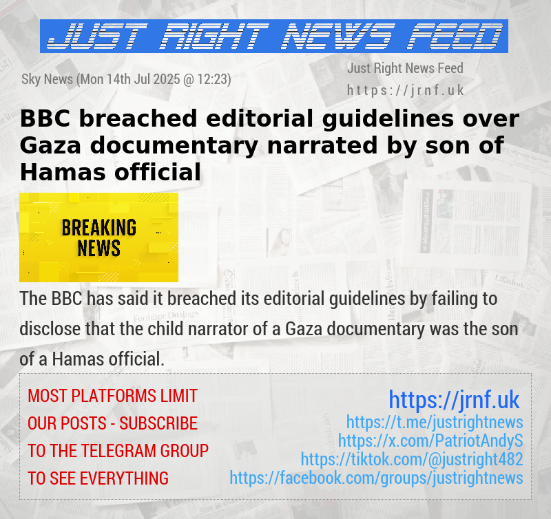 BBC breached editorial guidelines over Gaza documentary narrated by son of Hamas official