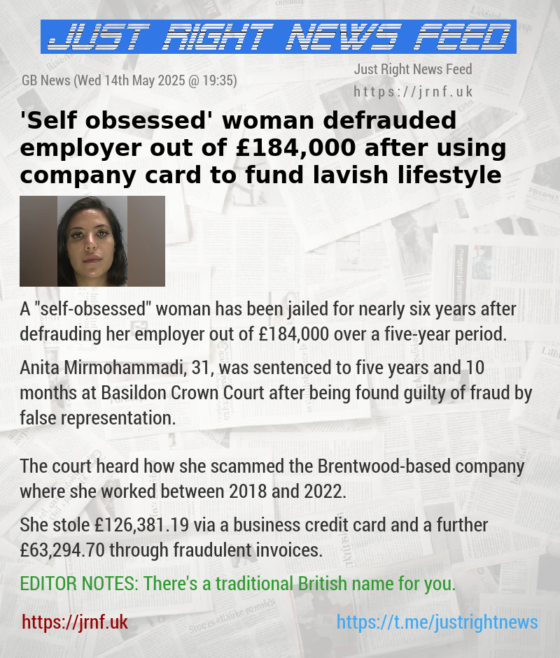 ’Self—obsessed’ woman defrauded employer out of £184,000 after using company card to fund lavish lifestyle