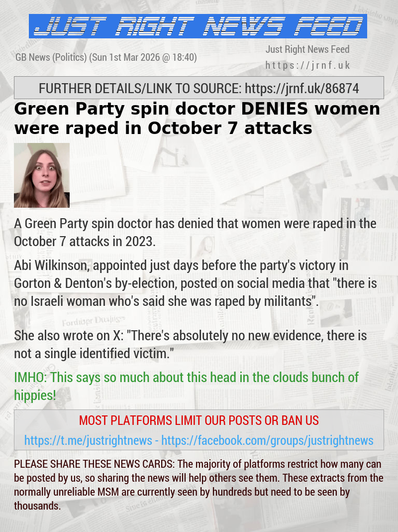 Green Party spin doctor DENIES women were raped in October 7 attacks