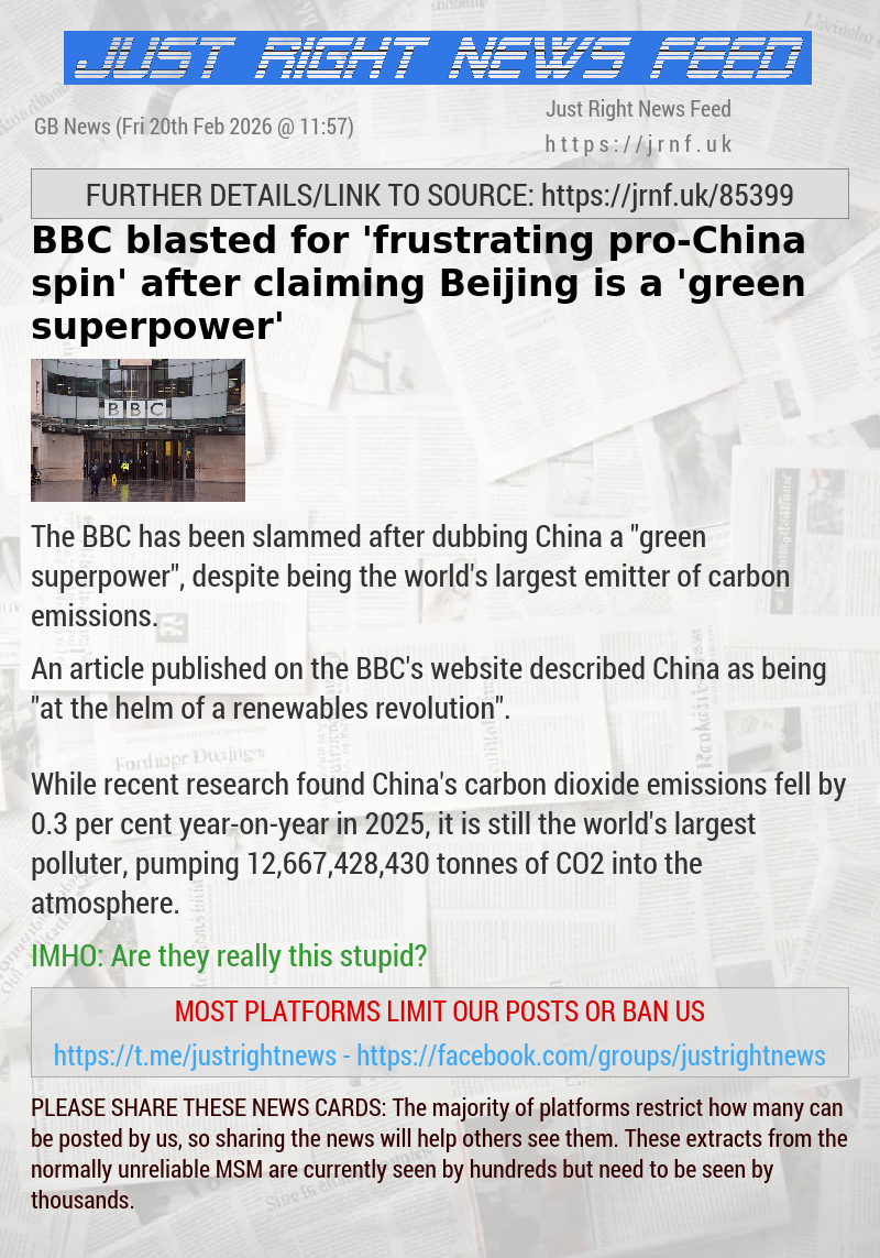 BBC blasted for ’frustrating pro—China spin’ after claiming Beijing is a ’green superpower’