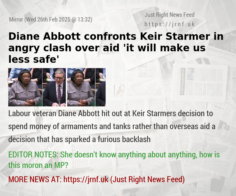 Diane Abbott confronts Keir Starmer in angry clash over aid — ’it will make us less safe’