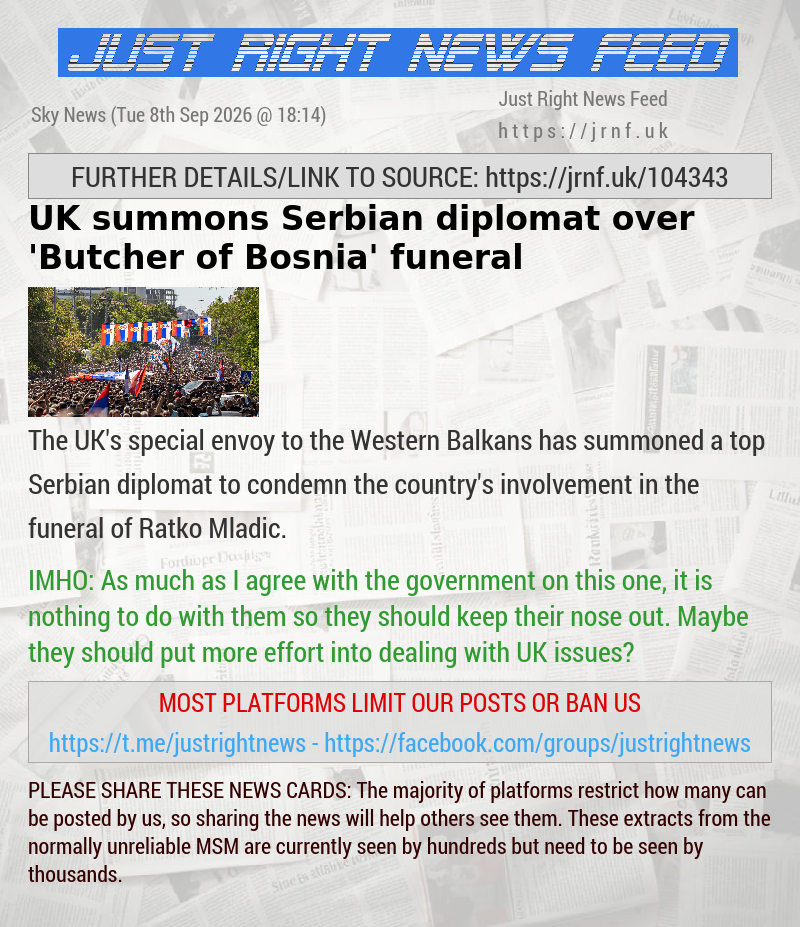 UK summons Serbian diplomat over ’Butcher of Bosnia’ funeral