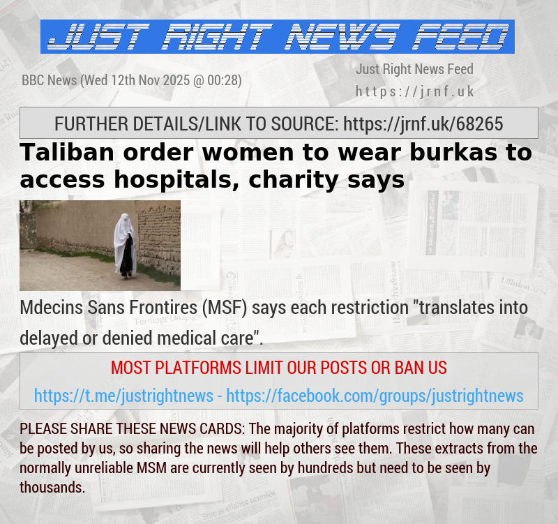 Taliban order women to wear burkas to access hospitals, charity says