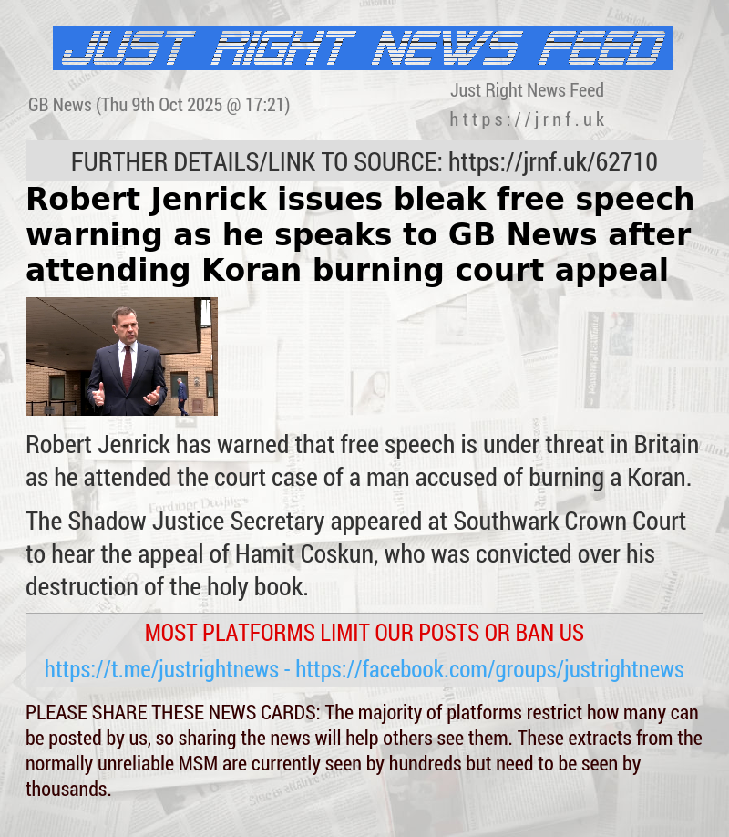 Robert Jenrick issues bleak free speech warning as he speaks to GB News after attending Koran—burning court appeal