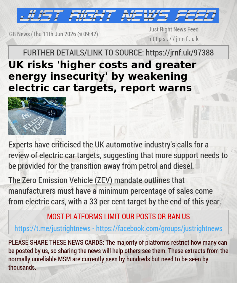 UK risks ’higher costs and greater energy insecurity’ by weakening electric car targets, report warns