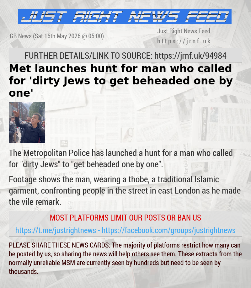 Met launches hunt for man who called for ’dirty Jews to get beheaded one by one’