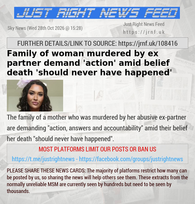 Family of woman murdered by ex—partner demand ’action’ amid belief death ’should never have happened’