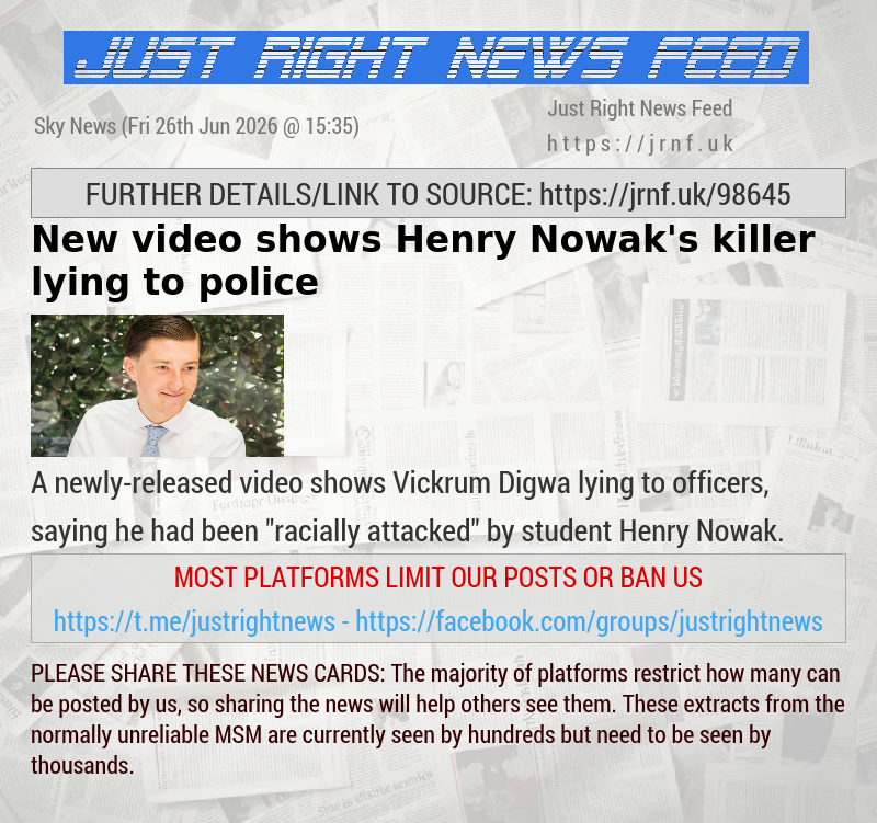 New video shows Henry Nowak’s killer lying to police