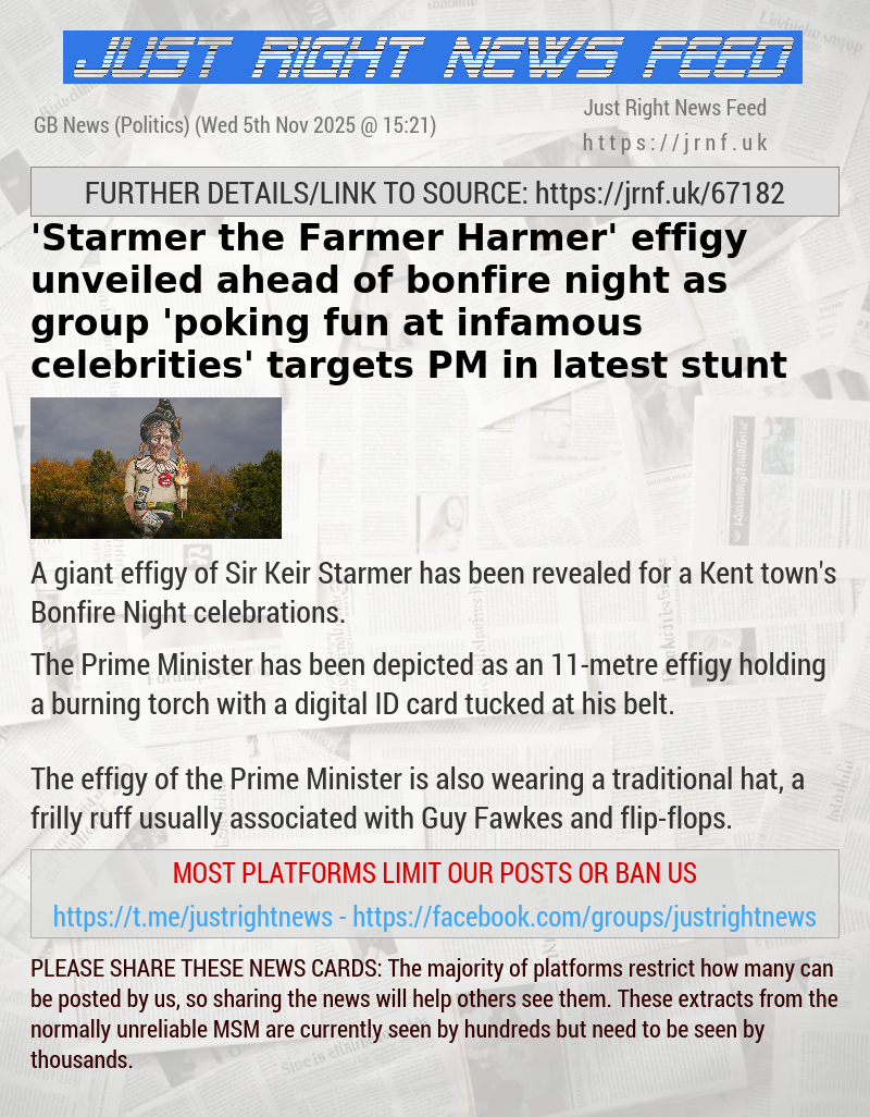 ’Starmer the Farmer Harmer’ effigy unveiled ahead of bonfire night as group ’poking fun at infamous celebrities’ targets PM in latest stunt