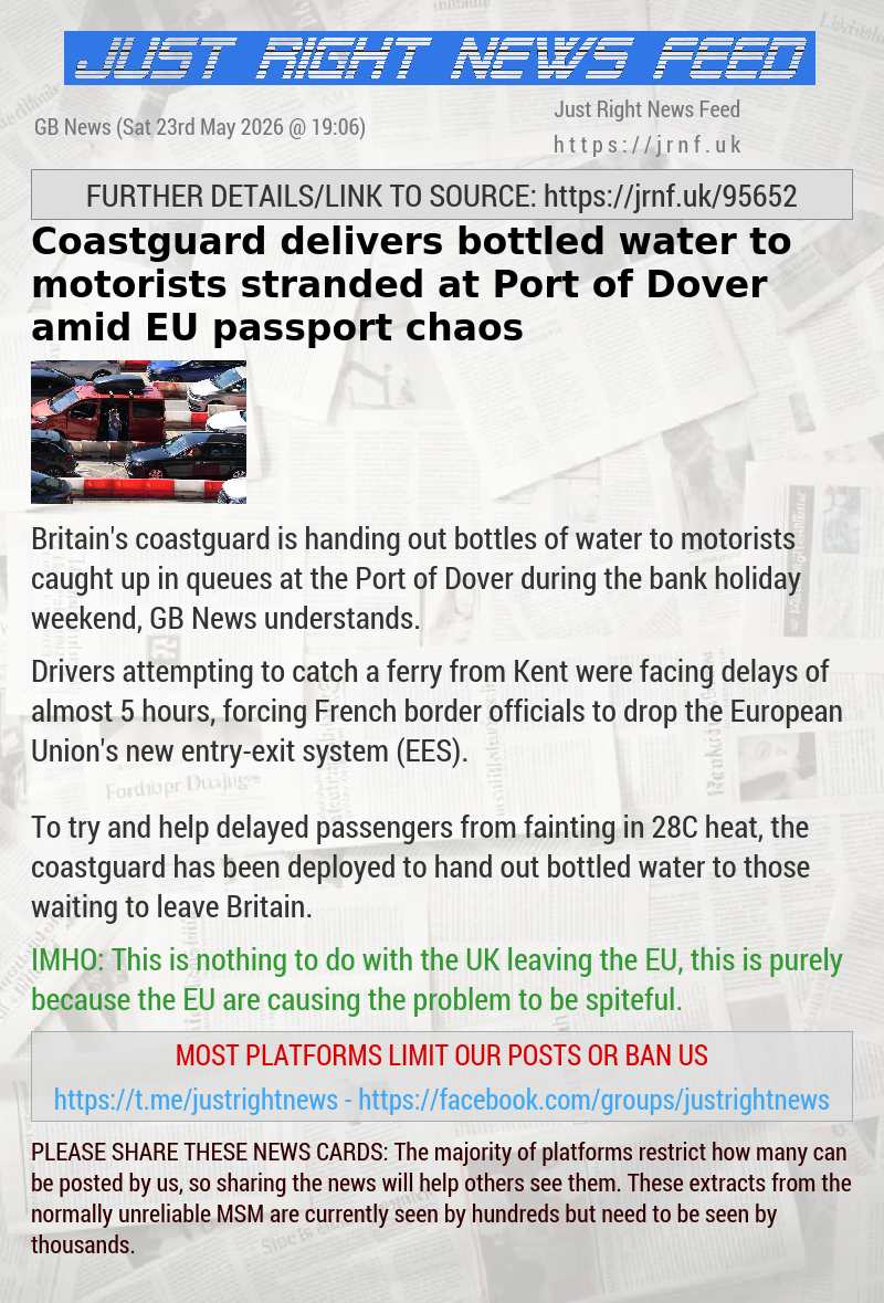Coastguard delivers bottled water to motorists stranded at Port of Dover amid EU passport chaos