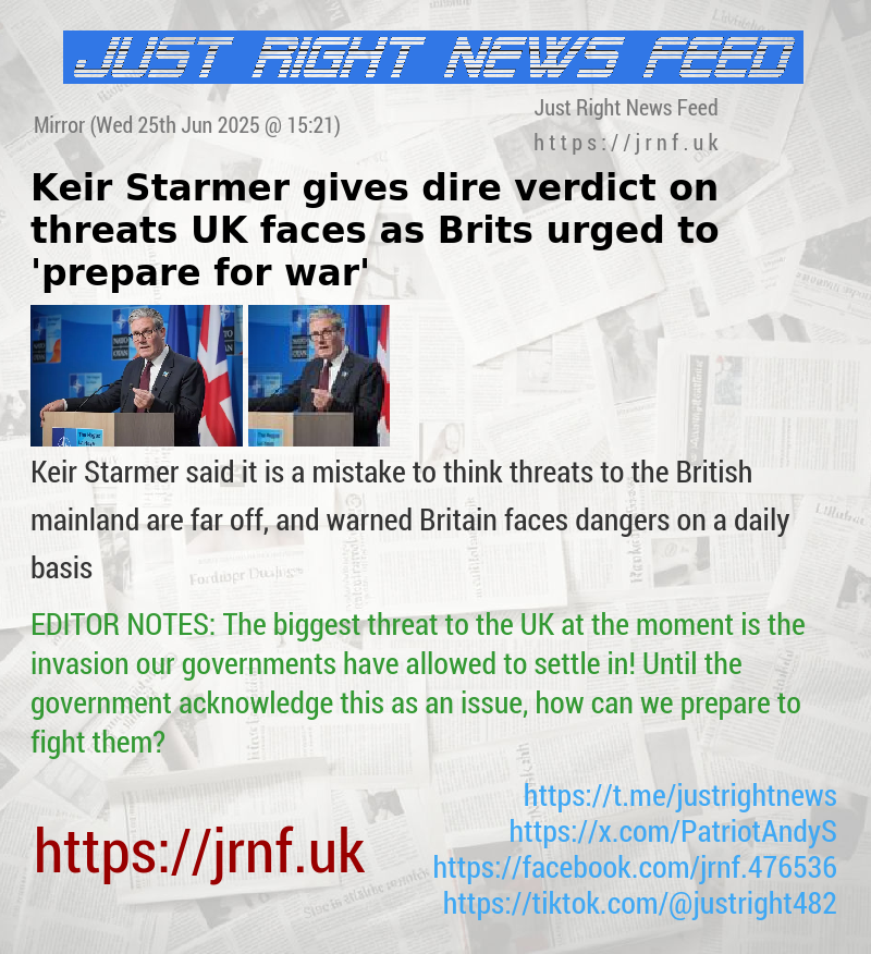 Keir Starmer gives dire verdict on threats UK faces as Brits urged to ’prepare for war’