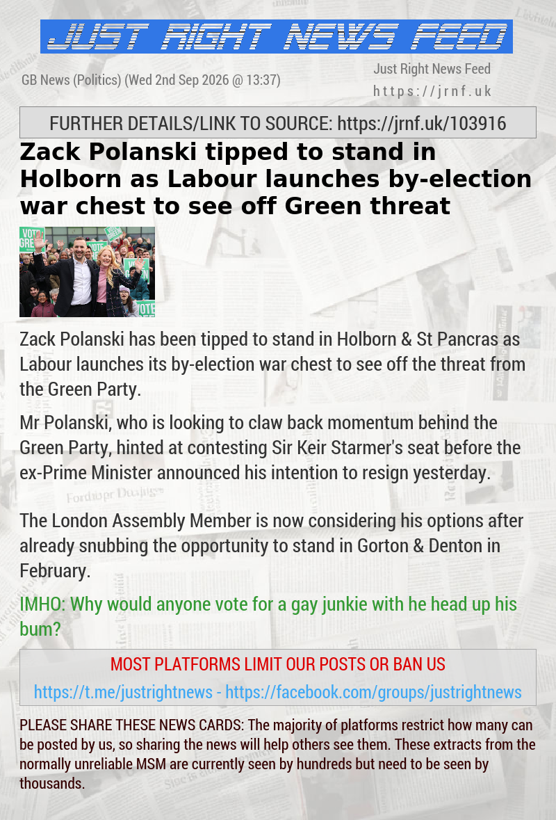 Zack Polanski tipped to stand in Holborn as Labour launches by—election war chest to see off Green threat