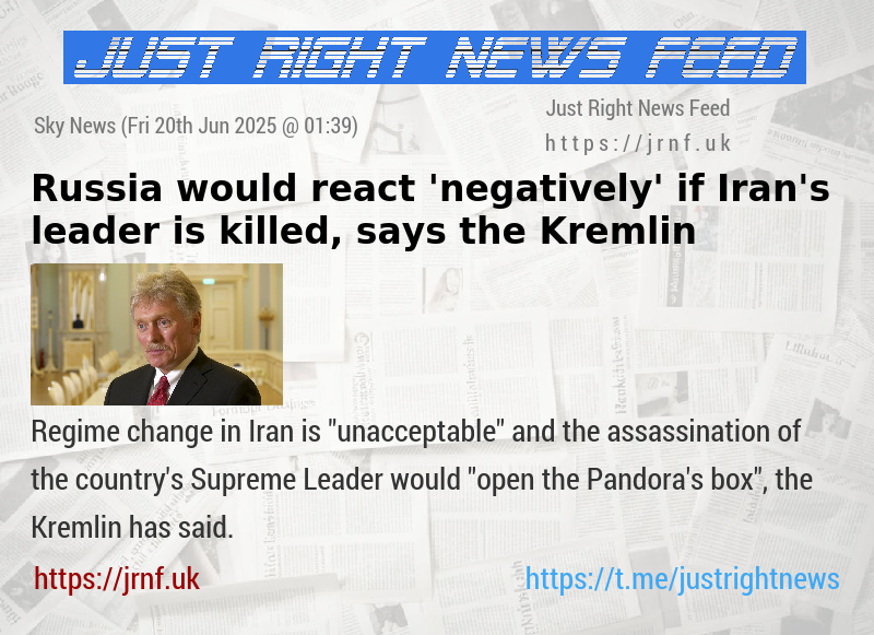 Russia would react ’negatively’ if Iran’s leader is killed, says the Kremlin