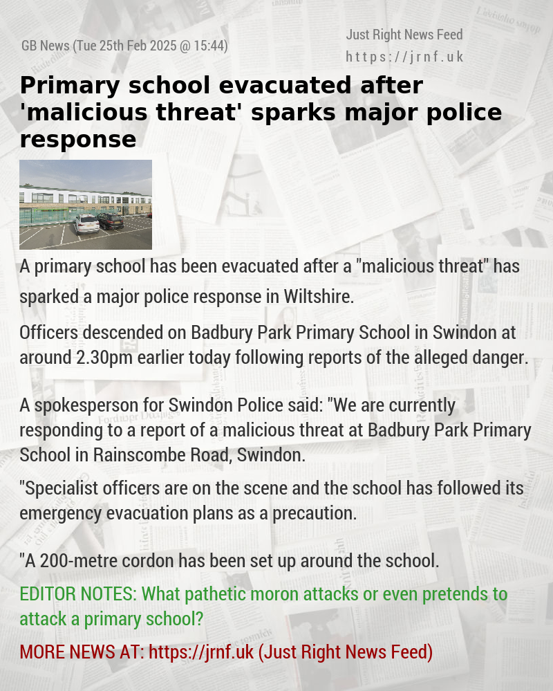 Primary school evacuated after ’malicious threat’ sparks major police response