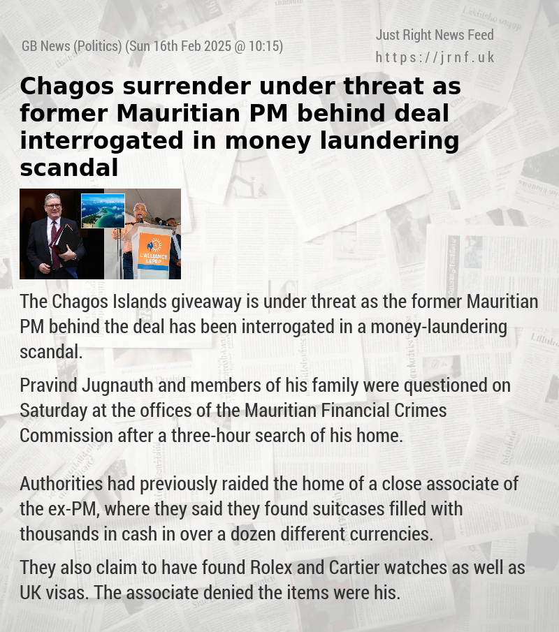 Chagos surrender under threat as former Mauritian PM behind deal interrogated in money—laundering scandal