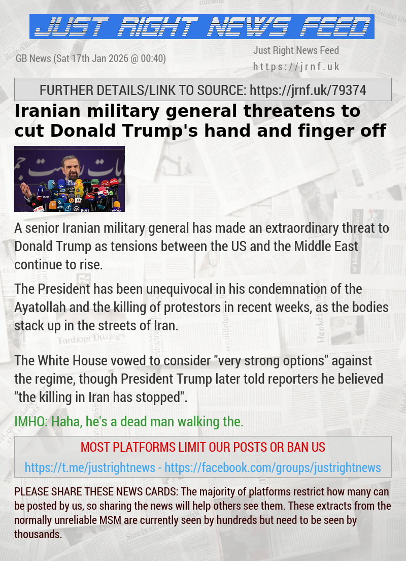 Iranian military general threatens to cut Donald Trump’s hand and finger off