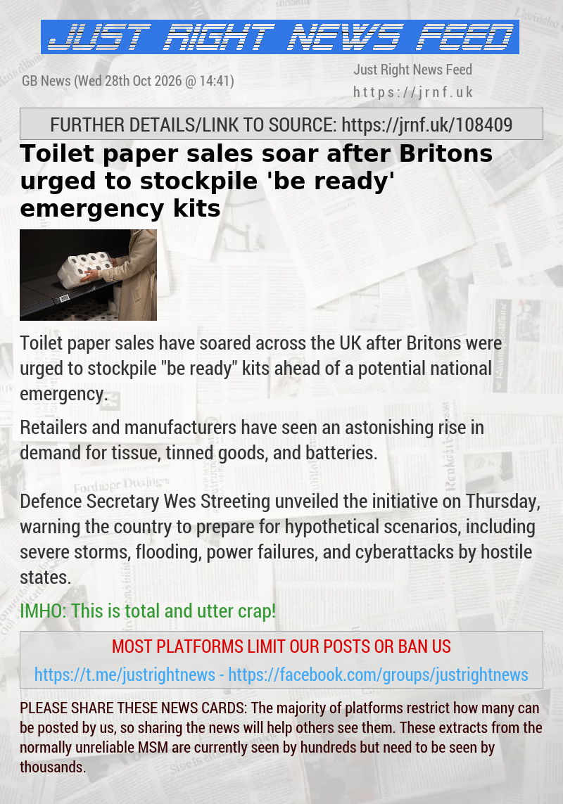 Toilet paper sales soar after Britons urged to stockpile ’be ready’ emergency kits