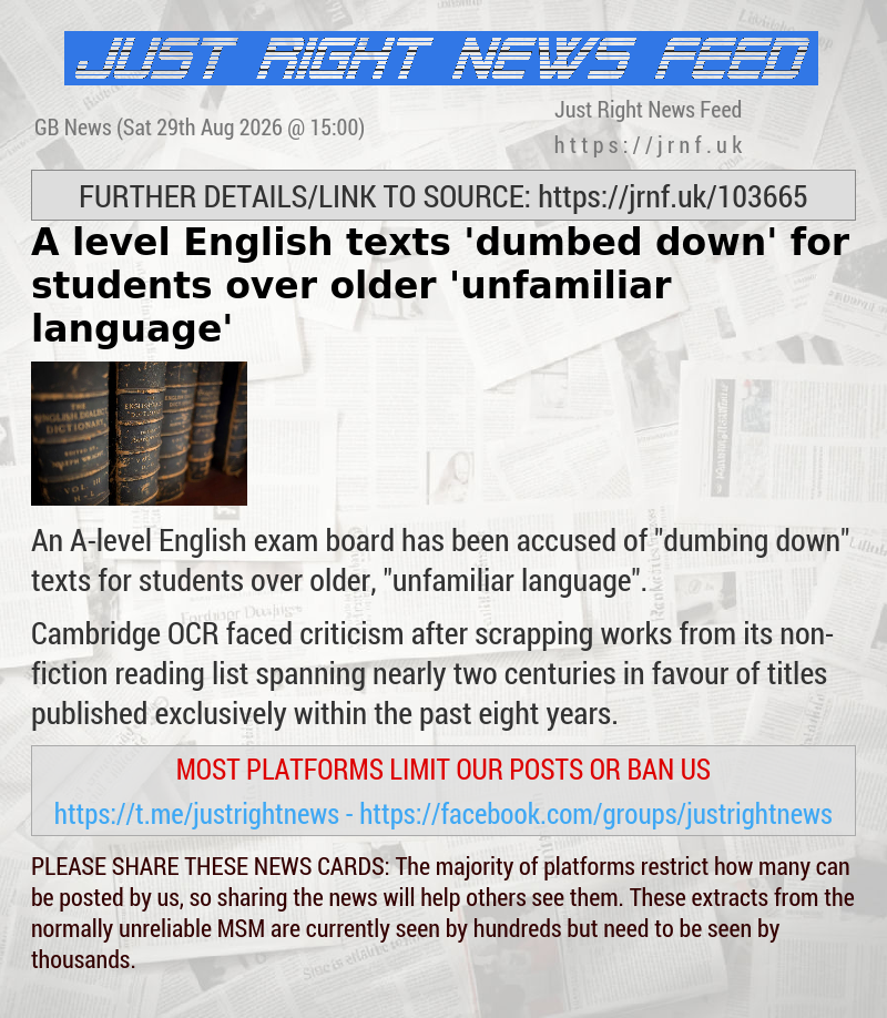 A—level English texts ’dumbed down’ for students over older ’unfamiliar language’