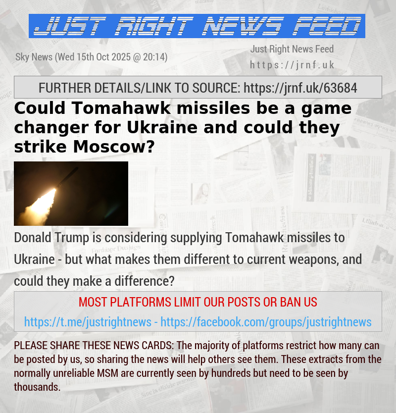 Could Tomahawk missiles be a game—changer for Ukraine and could they strike Moscow?
