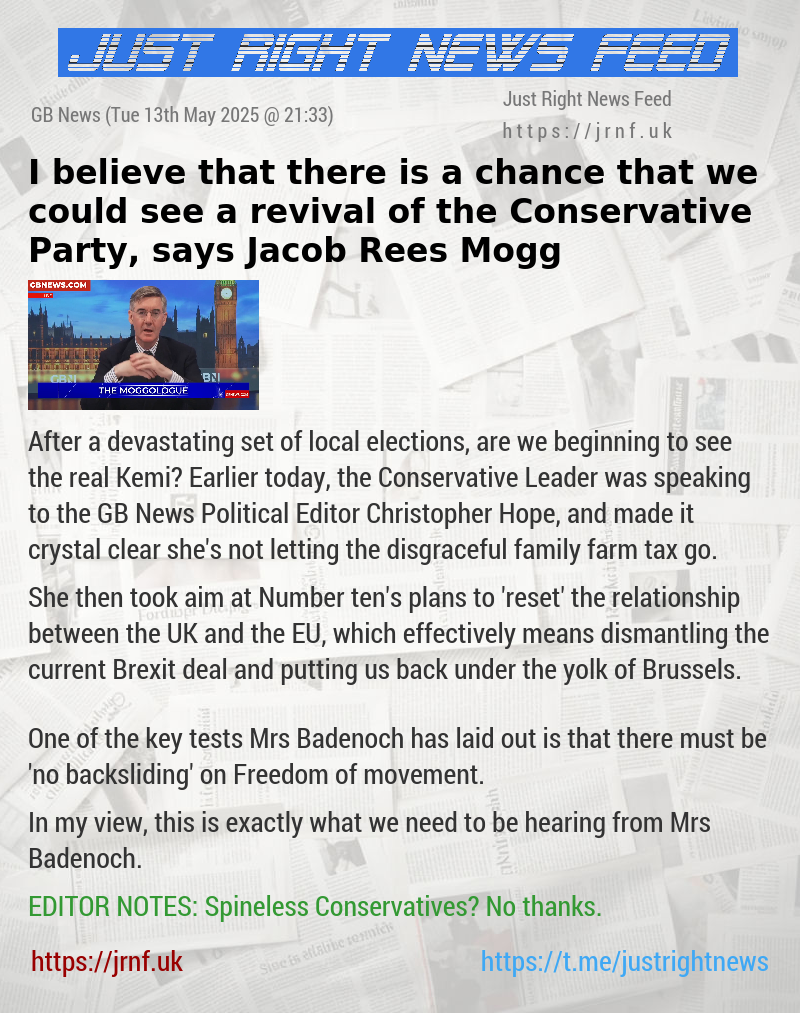 I believe that there is a chance that we could see a revival of the Conservative Party, says Jacob Rees—Mogg