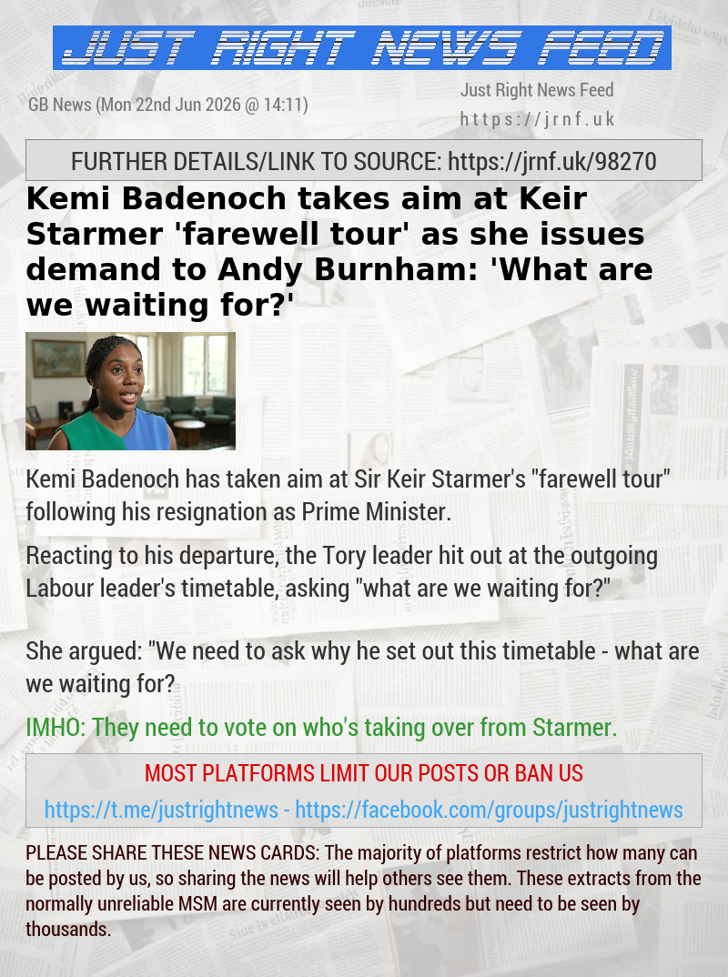 Kemi Badenoch takes aim at Keir Starmer ’farewell tour’ as she issues demand to Andy Burnham: ’What are we waiting for?’
