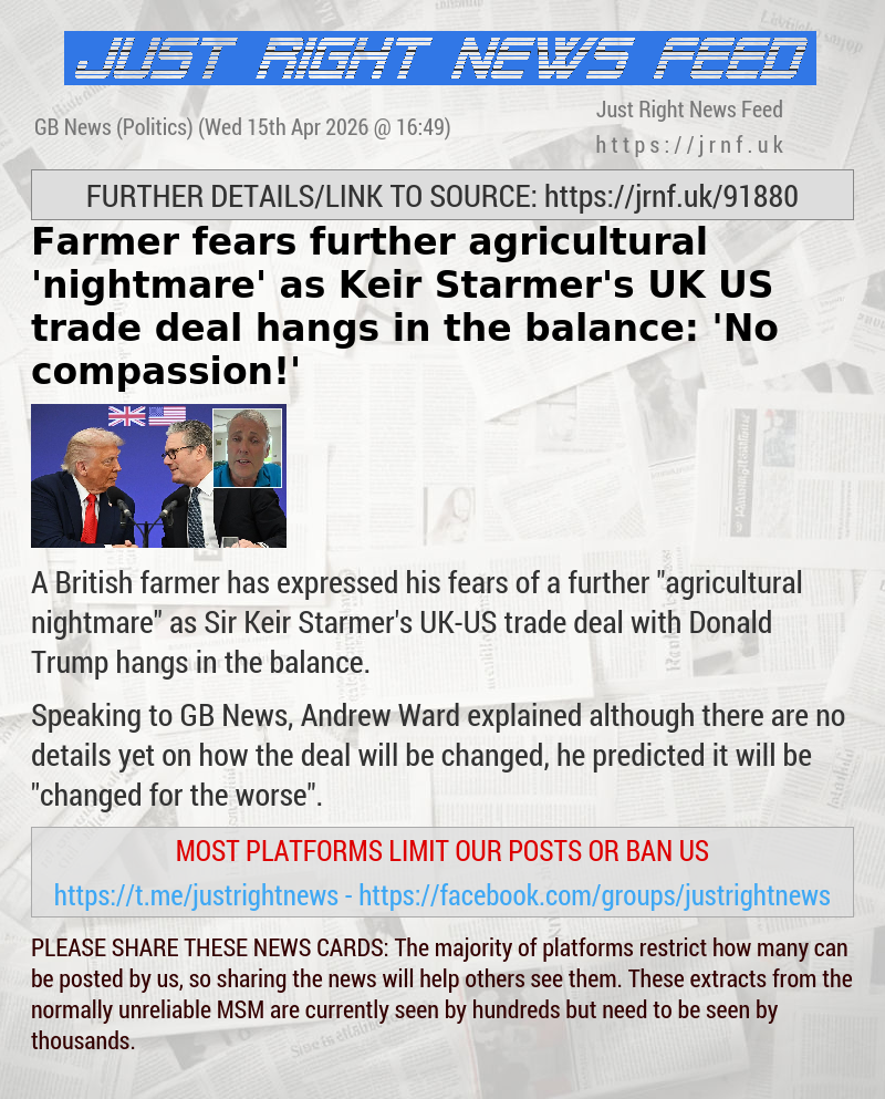 Farmer fears further agricultural ’nightmare’ as Keir Starmer’s UK—US trade deal hangs in the balance: ’No compassion!’
