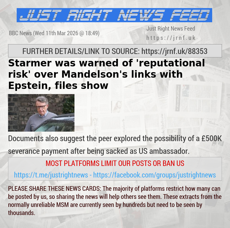 Starmer was warned of ’reputational risk’ over Mandelson’s links with Epstein, files show