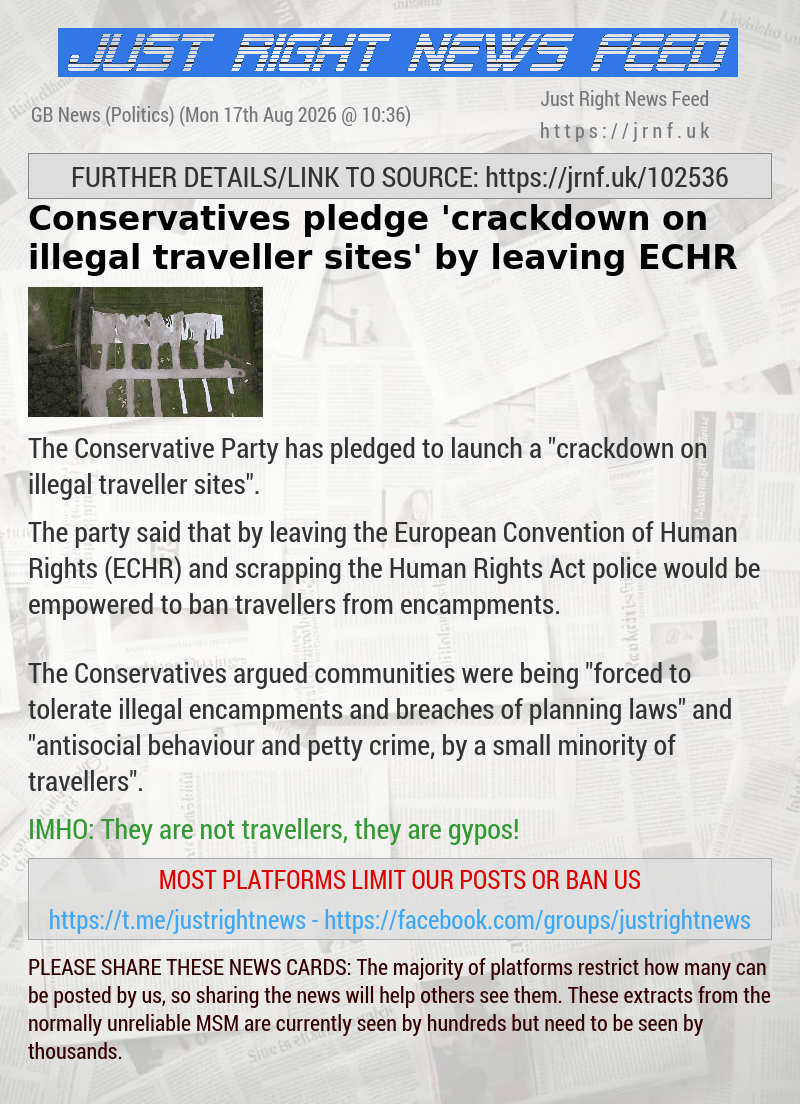 Conservatives pledge ’crackdown on illegal traveller sites’ by leaving ECHR