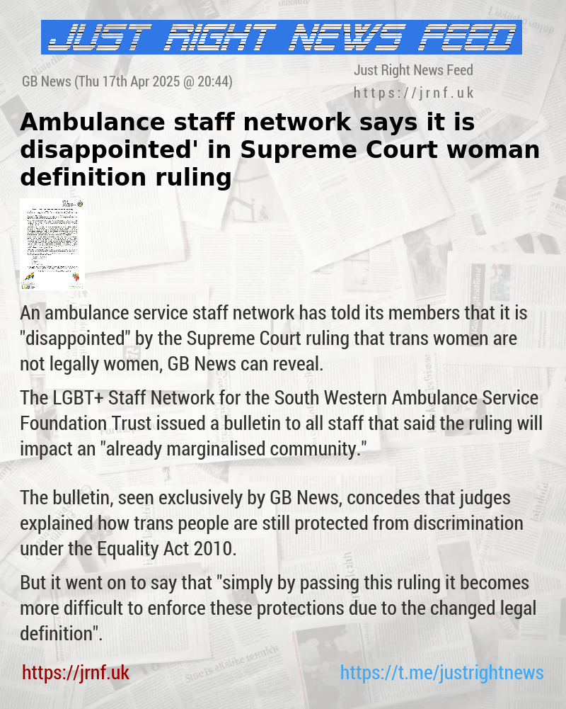 Ambulance staff network says it is ‘disappointed’ in Supreme Court woman definition ruling