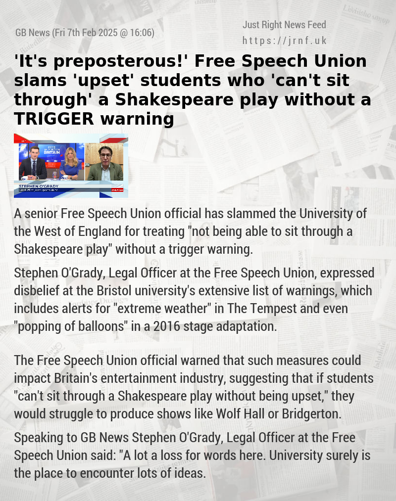 ’It’s preposterous!’ Free Speech Union slams ’upset’ students who ’can’t sit through’ a Shakespeare play without a TRIGGER warning