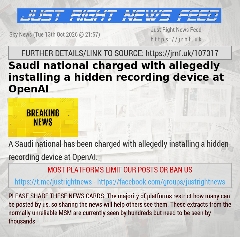 Saudi national charged with allegedly installing a hidden recording device at OpenAI