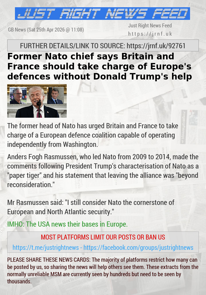 Former Nato chief says Britain and France should take charge of Europe’s defences without Donald Trump’s help
