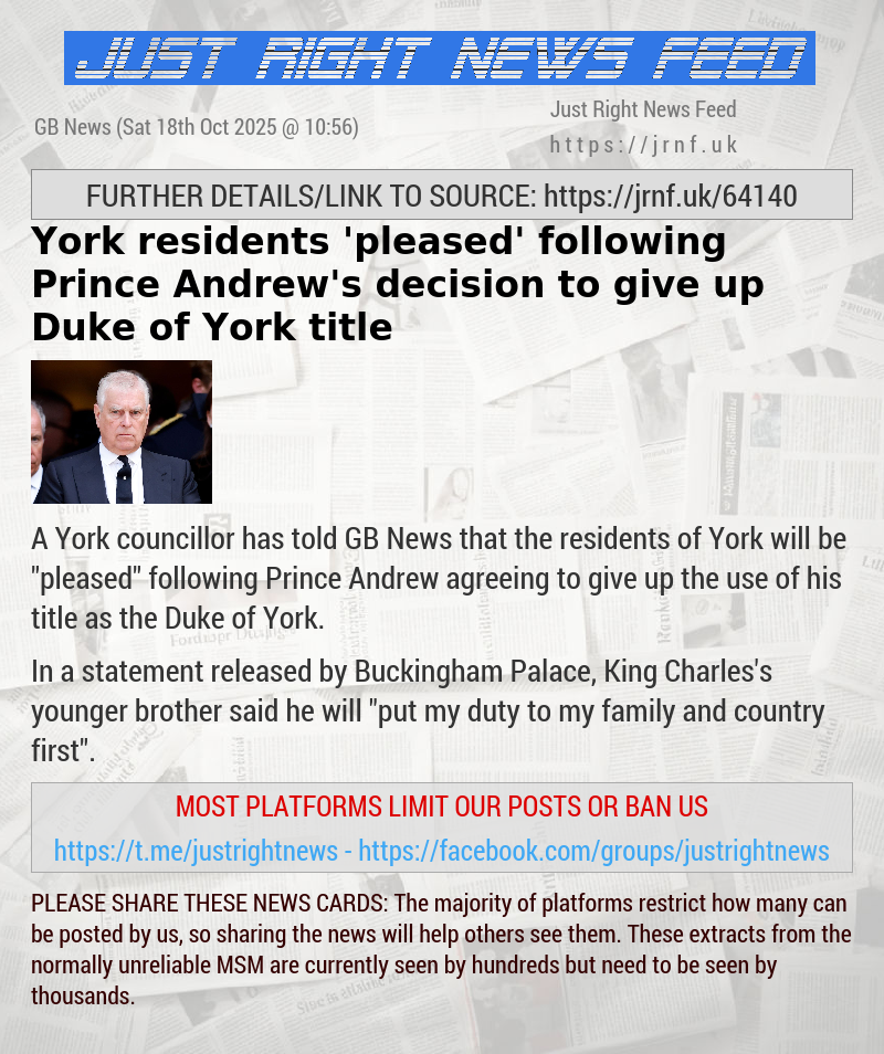 York residents ’pleased’ following Prince Andrew’s decision to give up Duke of York title