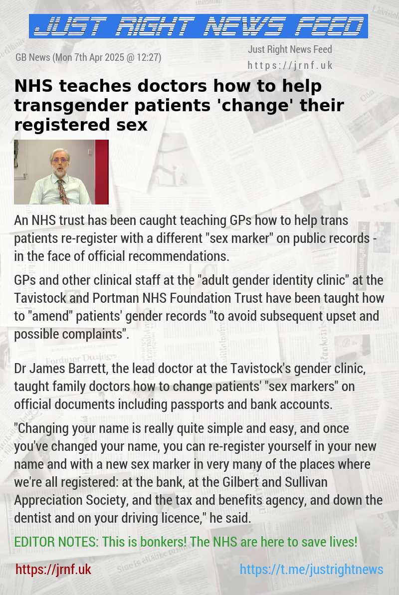 NHS teaches doctors how to help transgender patients ’change’ their  registered sex