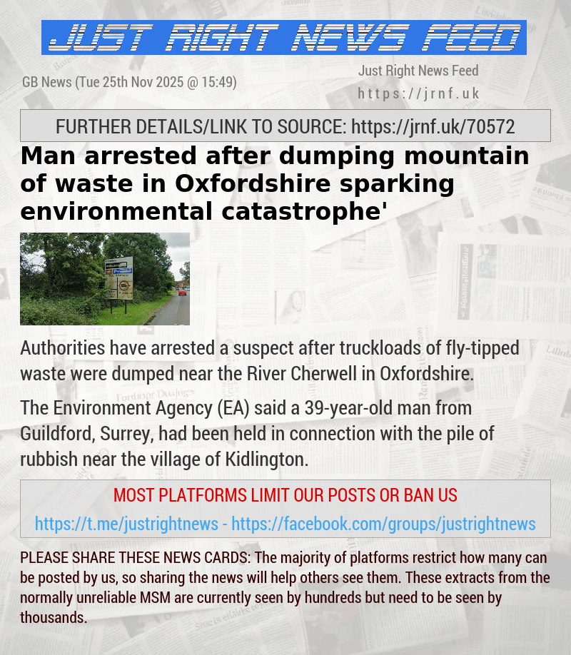 Man arrested after dumping mountain of waste in Oxfordshire sparking  ‘environmental catastrophe’