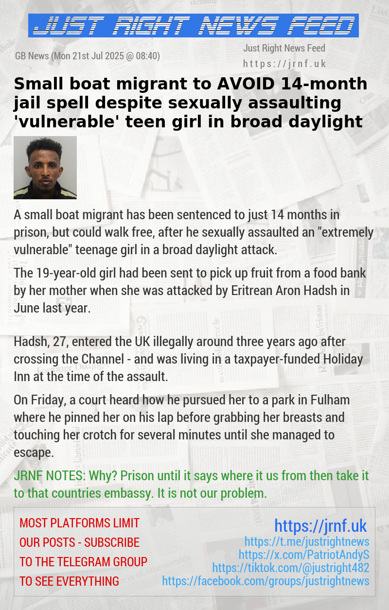 Small boat migrant to AVOID 14—month jail spell despite sexually assaulting ’vulnerable’ teen girl in broad daylight